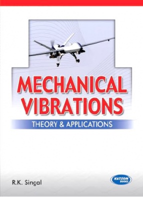 Mechanical Vibrations: For ME Branch