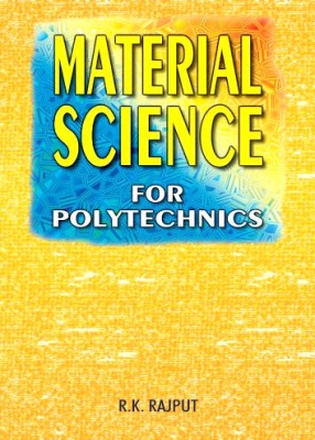 Material Science: For Polytechnics