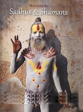 Sadhus & Shamans