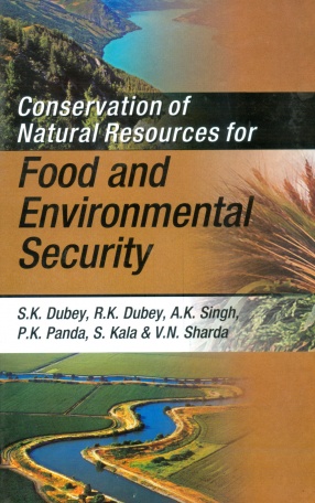 Conservation of Natural Resources for Food and Environmental Security