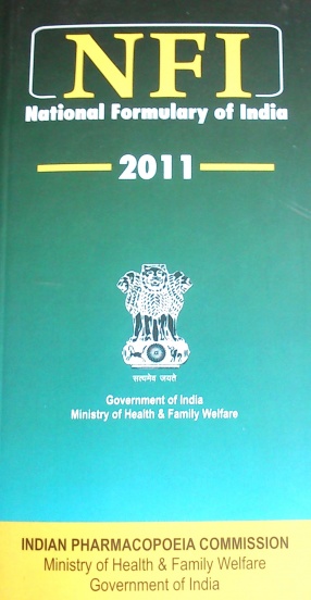 NFI: National Formulary of India 2011