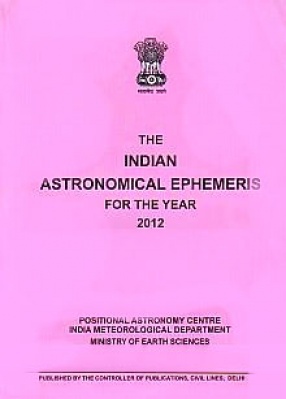 The Indian Astronomical Ephemeris for The Year 2012