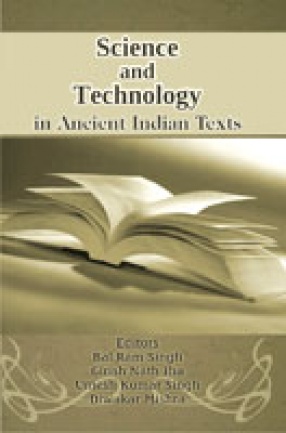 Science and Technology in Ancient Indian Texts