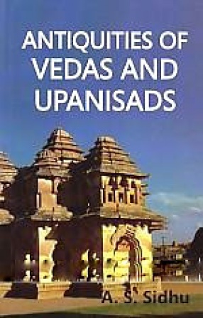 Antiquities of Vedas and Upanishads