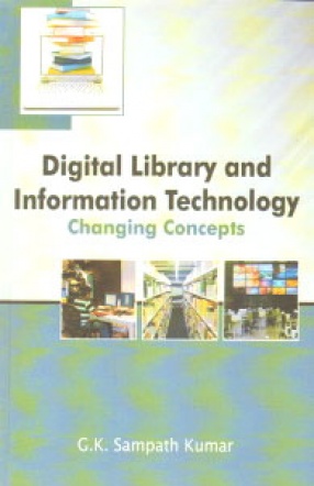 Digital Library and Information Technology: Changing Concepts