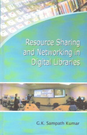Resource Sharing and Networking in Digital Libraries