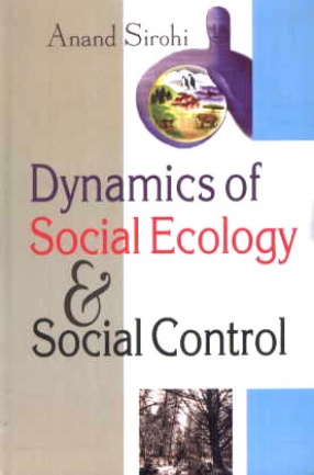 Dynamics of Social Ecology and Social Control
