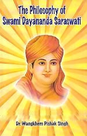The Philosophy of Swami Dayananda Saraswati
