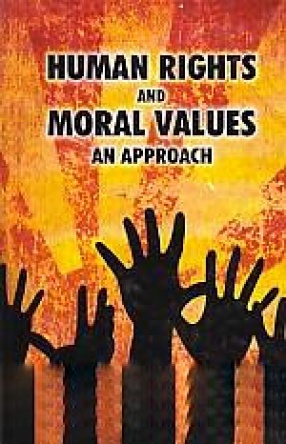 Human Rights and Moral Values: An Approach