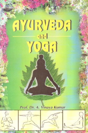 Ayurveda and Yoga