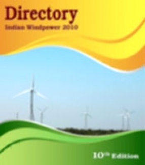 Directory: Indian Windpower 2010; Tenth Annual Edition, August 2010