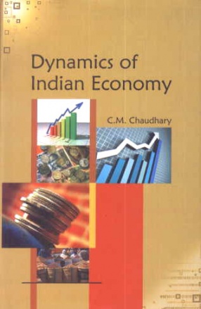 Dynamics of Indian Economy