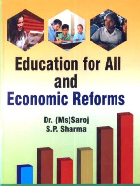 Education for All and Economic Reforms