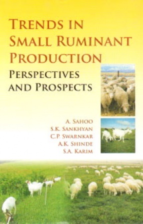 Trends in Small Ruminant Production: Perspectives and Prospects