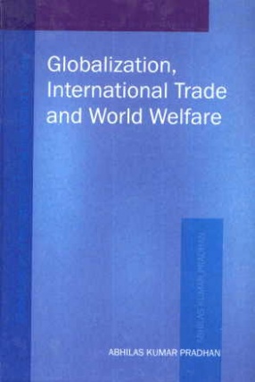 Globalization International Trade and World Welfare