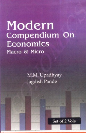 Modern Compendium on Economics: Macro and Micro ( In 2 Volumes)