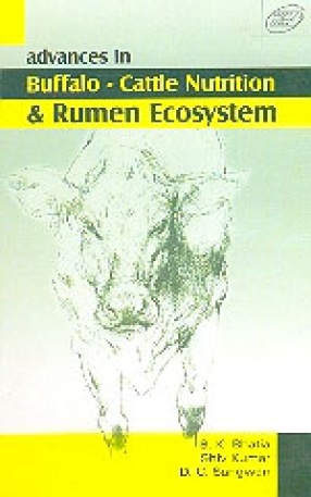 Advances in Buffalo-Cattle Nutrition and Rumen Ecosystem