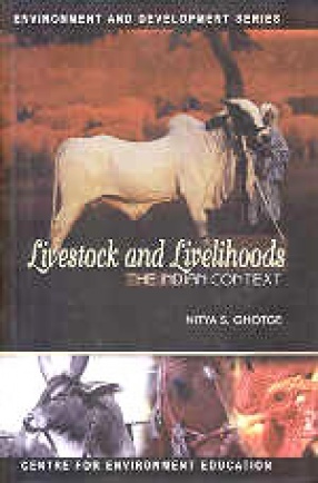 Livestock and Livelihoods: The Indian Context