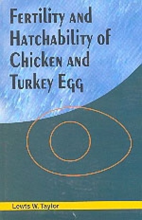Fertility and Hatchability of Chicken and Turkey Eggs