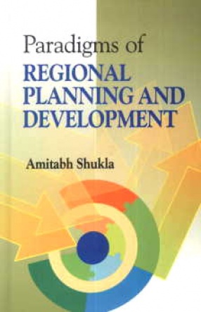 Paradigms of Regional Planning and Development