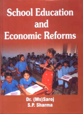 School Education and Economic Reforms