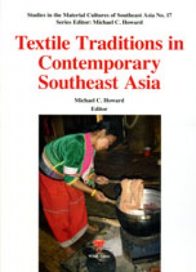 Textiles Traditions in Contemporary Southeast Asia