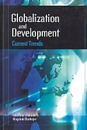 Globalization and Development: Current Trends