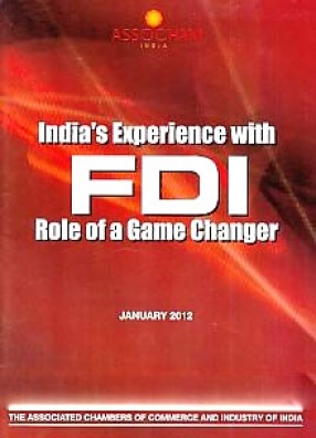 India's Experience with FDI: Role of A Game Changer