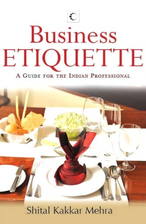 Business Etiquette: A Guide for the Indian Professional