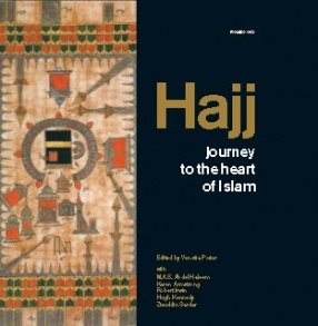 Hajj: Journey to the Heart of Islam