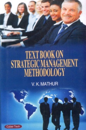 Text Book on Strategic Management Methodology