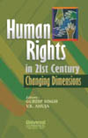 Human Rights in 21st Century: Changing Dimensions