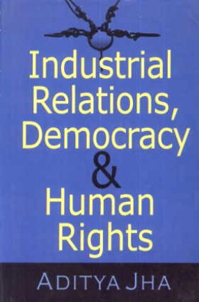 Industrial Relations Democracy and Human Rights