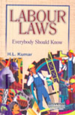 Labour Laws: Everybody Should Know