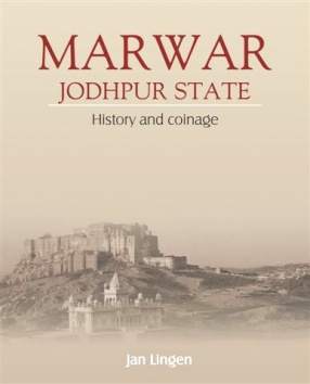 Marwar. Jodhpur State: History and Coinage  