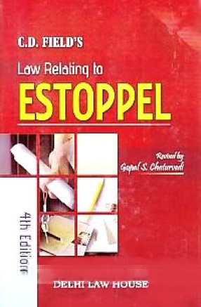 C.D. Field's Law Relating to Estoppel 