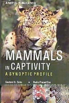 Mammals in Captivity: A Synoptic Profile