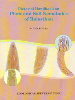 Pictorial Handbook on Plant and Soil Nematodes of Rajasthan
