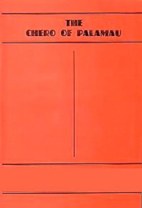The Chero of Palamau
