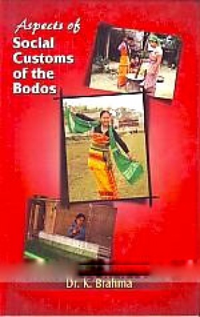 Aspects of Social Customs of the Bodos