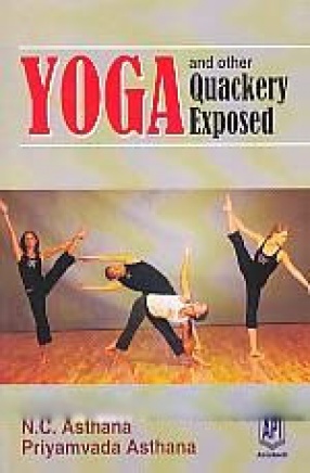 Yoga and Other Quackery Exposed