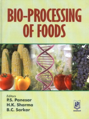 Bio-Processing of Foods