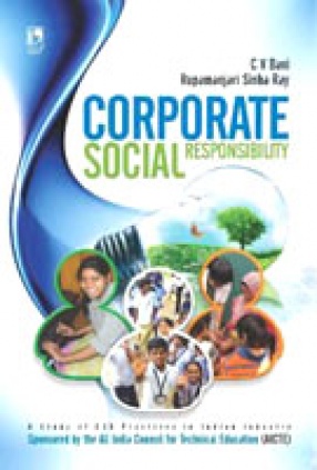 Corporate Social Responsibility: A Study of CSR Practices in Indian Industry