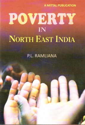 Poverty in North East India: A Study of Mizoram