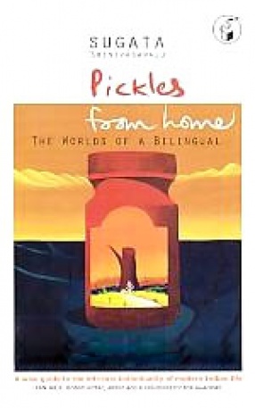 Pickles from Home: The Worlds of a Bilingual