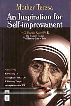 Mother Teresa: An Inspiration for Self-Improvement