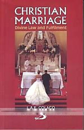 Christian Marriage: Divine Law and Fulfilment