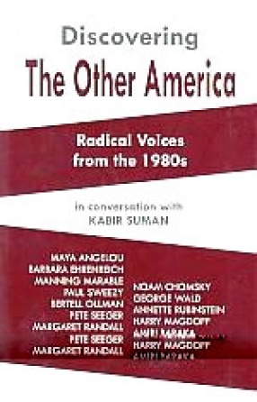 Discovering The Other America: Radical Voices from the 1980s