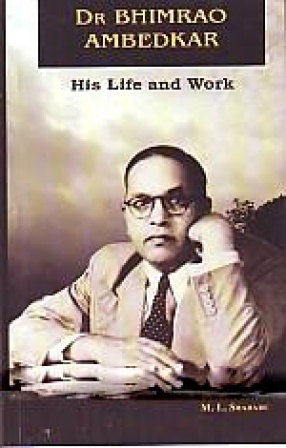 Dr. Bhimrao Ambedkar: His Life and Work