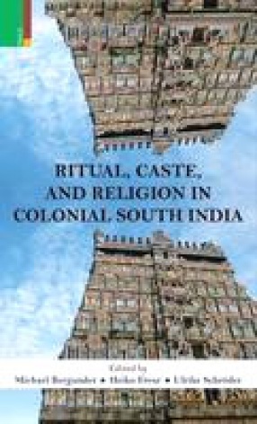 Ritual Caste and Religion in Colonial South India